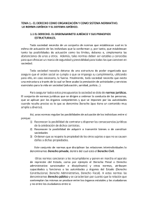 Derecho: Organización, Sistema Normativo y Norma Jurídica