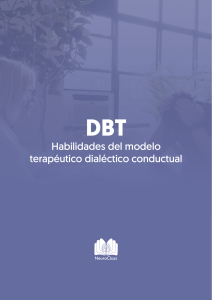 DBT: Habilidades del Modelo Terap&eacute;utico Dial&eacute;ctico Conductual