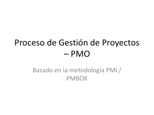 Gesti&oacute;n de Proyectos: Proceso PMO basado en PMI/PMBOK