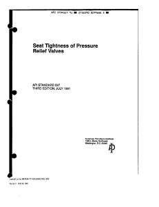 API Standard 527: Seat Tightness of Pressure Relief Valves