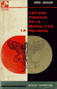 Las Dos Fuentes de la Moral y de la Religión - Bergson