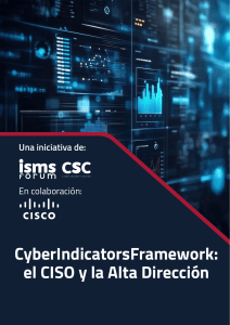 CyberIndicatorsFramework: CISO y Alta Direcci&oacute;n
