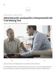 Trail Making Test: Administraci&oacute;n, Puntuaci&oacute;n e Interpretaci&oacute;n