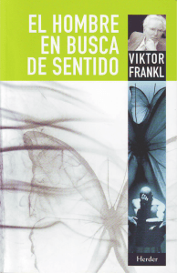 El Hombre en Busca de Sentido: Viktor Frankl