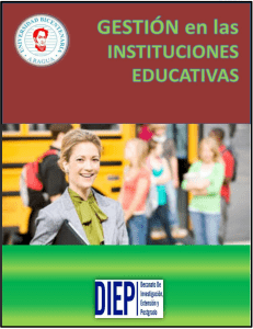 Gesti&oacute;n en Instituciones Educativas: Ensayos de Investigaci&oacute;n