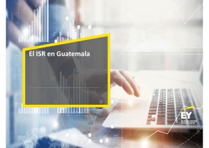 ISR en Guatemala: Utilidades y Gastos Deducibles