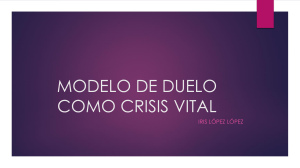 Modelo de Duelo como Crisis Vital: Etapas y Apoyo