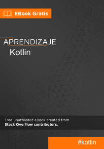 Aprendizaje Kotlin: Gu&iacute;a Completa y Ejemplos Pr&aacute;cticos