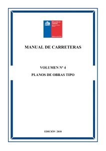 Manual de Carreteras, Planos de Obras Tipo, Edici&oacute;n 2018