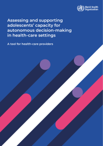 Adolescent Decision-Making in Healthcare: A Provider's Tool