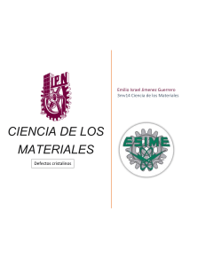 Defectos Cristalinos: Ciencia de los Materiales