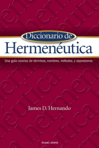 Diccionario de Hermen&eacute;utica: Gu&iacute;a Concisa