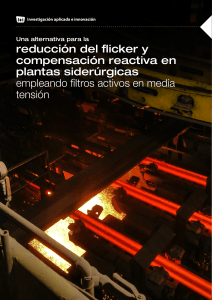 Reducción de Flicker en Siderúrgicas: Alternativa con Filtros Activos