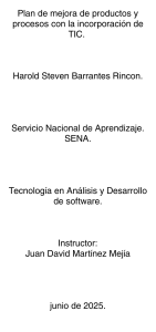 Plan de Mejora con TIC: Productos y Procesos