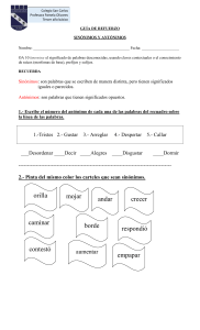 Sinónimos y Antónimos: Guía de Refuerzo para 3er Básico