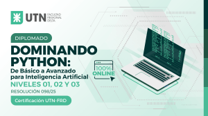 Diplomado Python IA: De Básico a Avanzado (UTN-FRD)