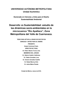 Desarrollo vs Sustentabilidad: Tesis R&iacute;o Apatlaco