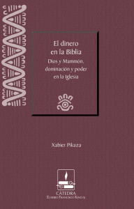 El Dinero en la Biblia: Dios y Mamm&oacute;n