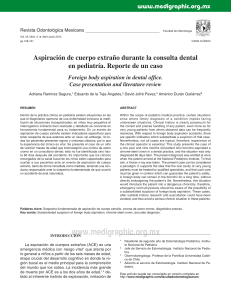 Aspiraci&oacute;n de Cuerpo Extra&ntilde;o en Odontolog&iacute;a Pedi&aacute;trica: Caso Cl&iacute;nico