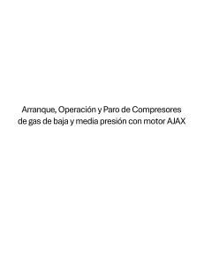 Arranque, Operaci&oacute;n y Paro de Compresores AJAX: Procedimiento