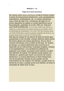 M&uacute;sica Electr&oacute;nica: Origen, Estilos y Mezcla - M&oacute;dulo 1