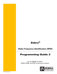Zebra RFID Programming Guide for ZE500R, R110Xi4, RZ400, RZ600, RP4T