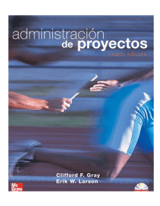 Administraci&oacute;n de Proyectos: Libro de Texto