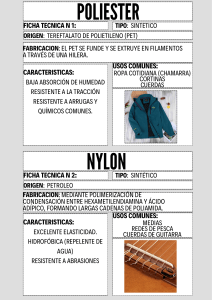 Fichas T&eacute;cnicas: Poli&eacute;ster y Nylon - Caracter&iacute;sticas y Usos