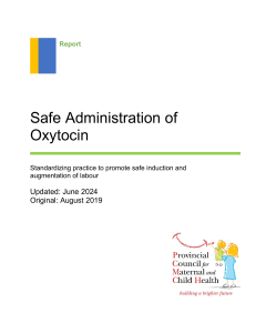 Safe Oxytocin Administration: Best Practices & Guidelines