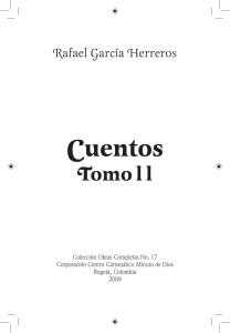 Cuentos Tomo II: Rafael Garc&iacute;a Herreros - Relatos Cortos