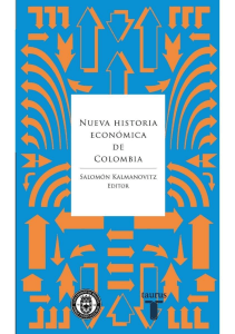 Nueva Historia Econ&oacute;mica de Colombia | Kalmanovitz