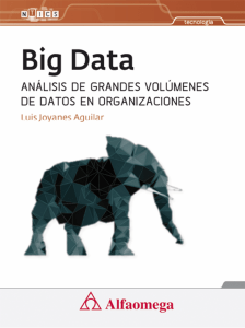 Big Data: An&aacute;lisis de grandes vol&uacute;menes de datos