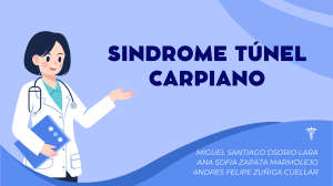 Síndrome del Túnel Carpiano: Definición, Síntomas y Tratamiento