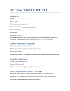 Historia Cl&iacute;nica Pedi&aacute;trica: Craneosinostosis y Retraso Motor