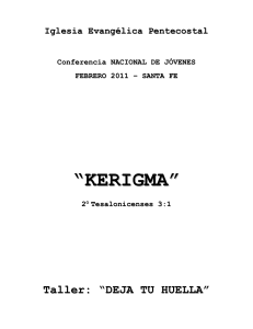 Taller Kerigma: Descubre tu Prop&oacute;sito Divino