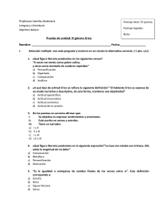 Prueba Género Lírico 7° Básico: Figuras, Actitudes y Rima