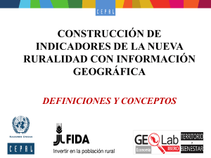 Nueva Ruralidad: Indicadores con Informaci&oacute;n Geogr&aacute;fica
