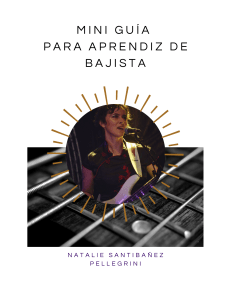 Mini Guía para Aprendiz de Bajista: Natalie Santibañez
