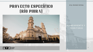 Proyecto de Rehabilitaci&oacute;n del R&iacute;o Piura: Presentaci&oacute;n de Planificaci&oacute;n Urbana