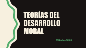 Teor&iacute;as del Desarrollo Moral: Piaget, Kohlberg y Selman