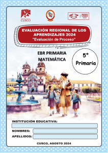 Evaluaci&oacute;n Regional de Matem&aacute;ticas 5&ordm; Primaria Cusco 2024