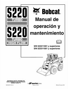 Manual Bobcat S220: Operaci&oacute;n y Mantenimiento