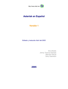 Gu&iacute;a Asterisk en Espa&ntilde;ol: VoIP y Telefon&iacute;a PBX