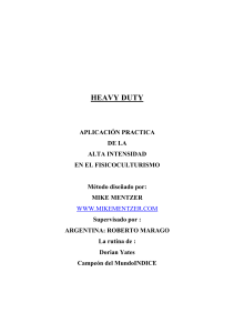Heavy Duty: Gu&iacute;a Pr&aacute;ctica de Alta Intensidad en Fisicoculturismo