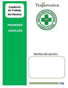 Primeros Auxilios: Cuaderno de Trabajo para Polic&iacute;a Tlajomulco