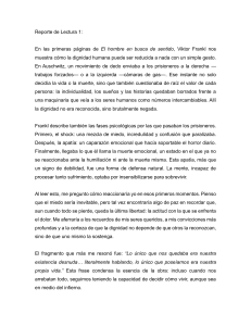 Reporte de Lectura: El Hombre en Busca de Sentido y la Dignidad Humana