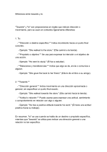 Diferencia entre Towards y To: Gu&iacute;a Completa de Uso y Ejemplos