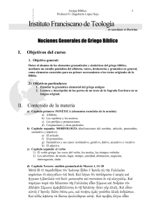 Griego B&iacute;blico: Curso de Fon&eacute;tica, Morfolog&iacute;a y An&aacute;lisis Textual