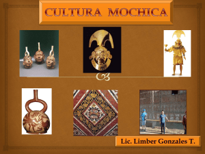 Civilizaci&oacute;n Moche: Historia y Cultura del Antiguo Per&uacute;