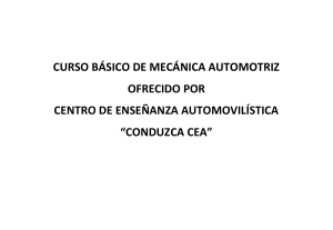 Curso B&aacute;sico de Mec&aacute;nica Automotriz: Sistemas y Funcionamiento del Veh&iacute;culo